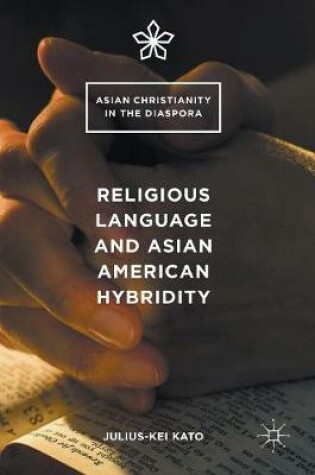 Cover of Religious Language and Asian American Hybridity