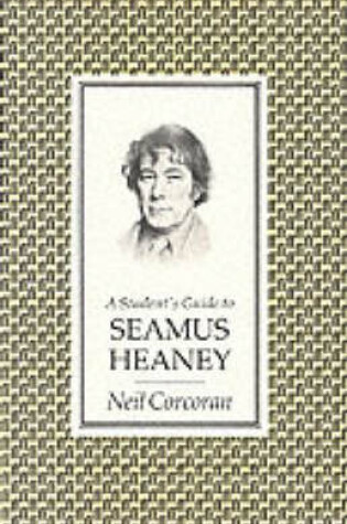 Cover of A Student's Guide to Seamus Heaney