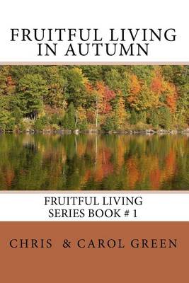 Book cover for Fruitful Living in Autumn