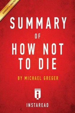 Cover of Summary of How Not To Die