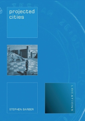 Book cover for Projected Cities
