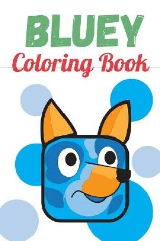 Cover of Bluey Coloring Book