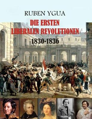 Book cover for Die Ersten Liberalen Revolutionen