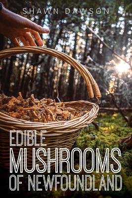 Book cover for Edible Mushrooms of Newfoundland