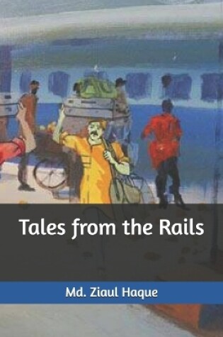 Cover of Tales from the Rails