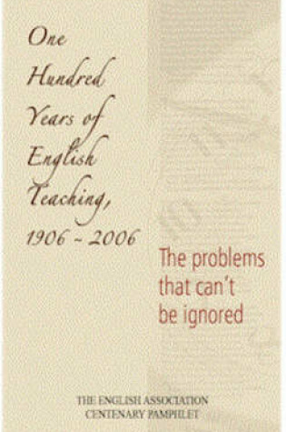 Cover of One Hundred Years of English Teaching, 1906-2006