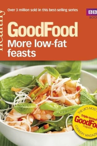 Cover of Good Food: More Low-fat Feasts