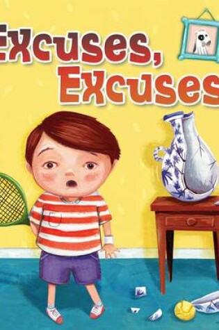 Cover of Excuses, Excuses!