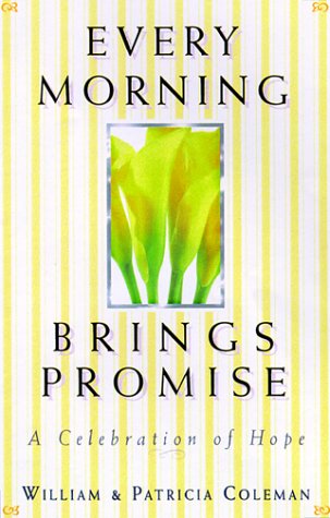 Book cover for Every Morning Brings Promise