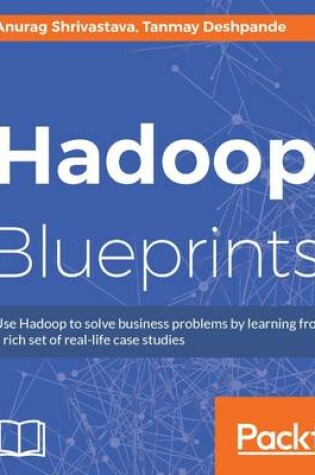 Cover of Hadoop Blueprints