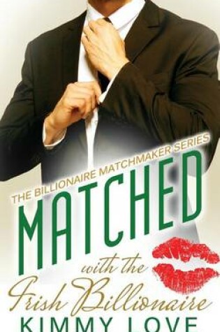 Cover of Matched - The Irish Billionaire