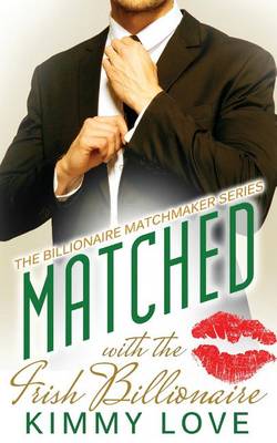 Book cover for Matched - The Irish Billionaire