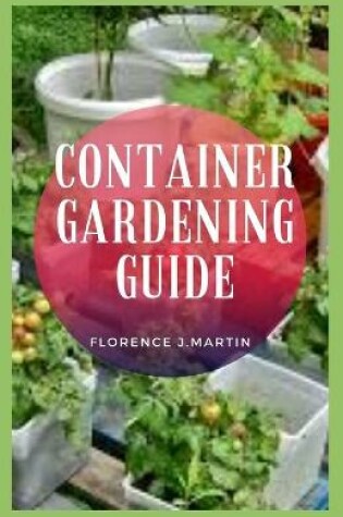 Cover of Container Gardening Guide