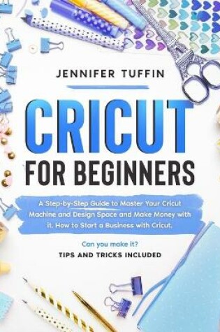 Cover of Cricut for Beginners