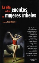 Book cover for La Cita y Otros Cuentos de Mujeres Infieles