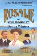 Cover of Rosalie of Grand Traverse Bay