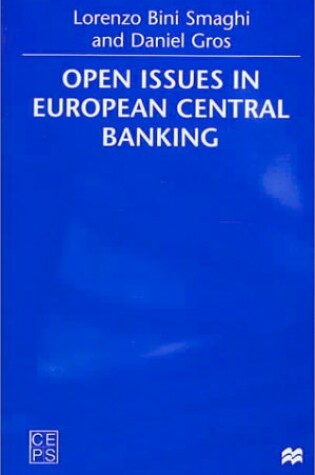 Cover of Open Issues in European Central Banking