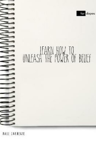 Cover of Learn How to Unleash the Power of Belief
