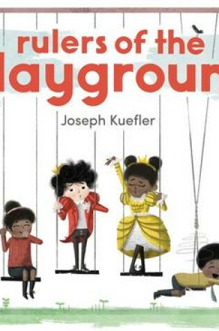 Cover of Rulers of the Playground