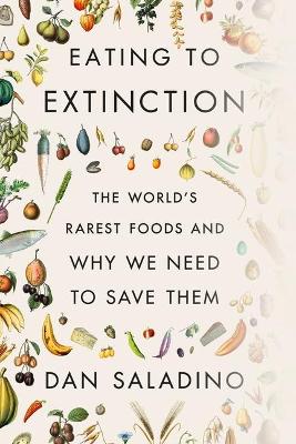 Book cover for Eating to Extinction