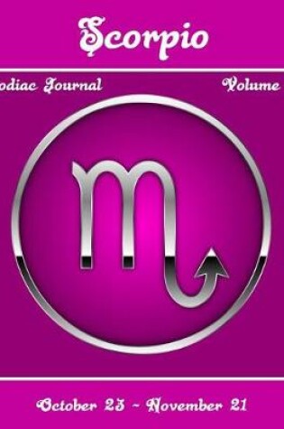 Cover of Scorpio Zodiac Journal - Volume 2