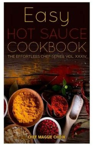 Cover of Easy Hot Sauce Cookbook
