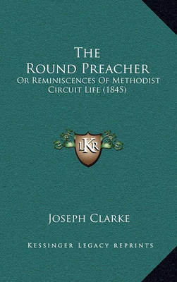 Book cover for The Round Preacher