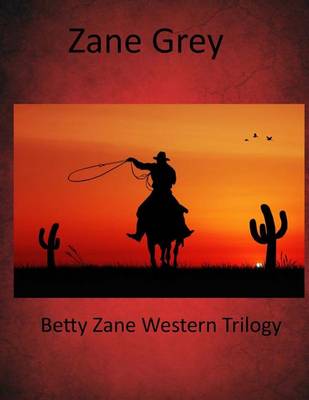 Book cover for Betty Zane Western Trilogy