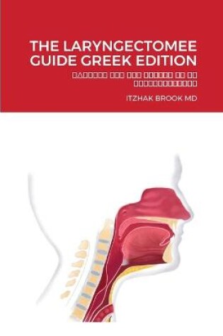 Cover of The Laryngectomee Guide Greek Edition