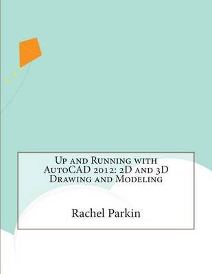 Book cover for Up and Running with AutoCAD 2012