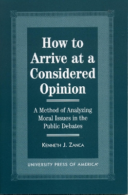 Book cover for How to Arrive at a Considered Opinion