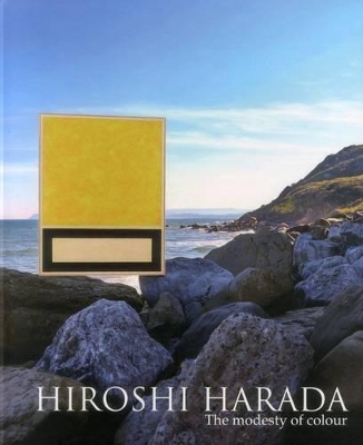 Book cover for Hiroshi Harada: The Modesty of Colour