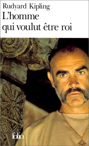 Book cover for L'Homme Qui Voulut Etre Roi