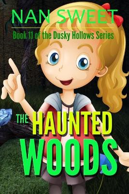 Cover of (11) The Haunted Woods