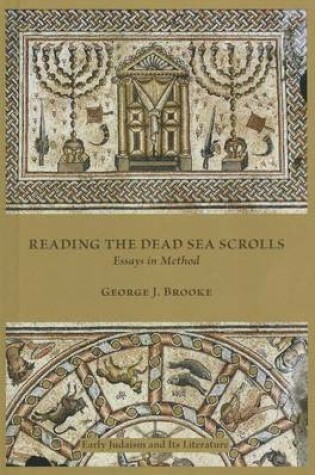 Cover of Reading the Dead Sea Scrolls: Essays in Method