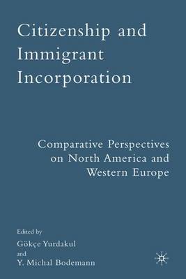 Book cover for Citizenship and Immigrant Incorporation