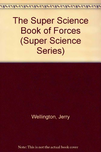 Book cover for The Super Science Book of Forces