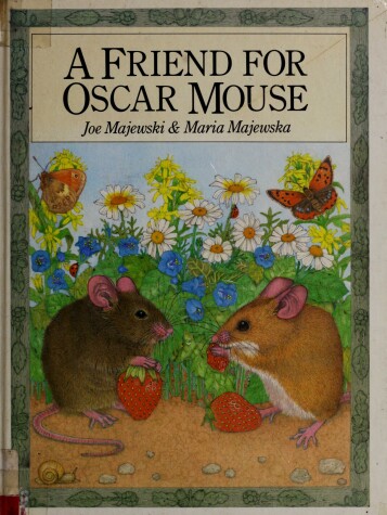 Book cover for Majewski & Majewska : Friend for Oscar Mouse (Hbk)