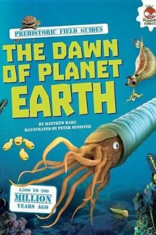 Cover of The Dawn of Planet Earth