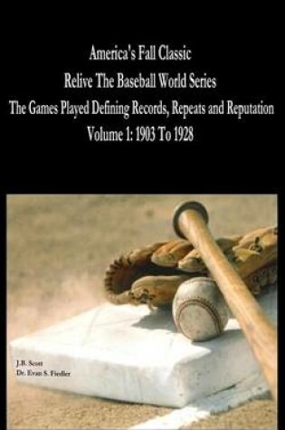 Cover of America's Fall Classic - Relive the Baseball World Series (Vol. 1