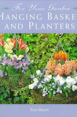 Cover of Hanging Baskets and Planters