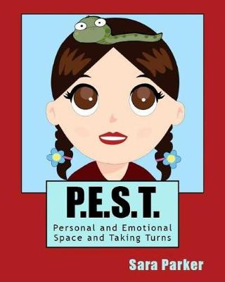 Cover of P.E.S.T. Personal and Emotional Space and Taking Turns
