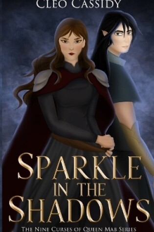 Cover of Sparkle in the Shadows