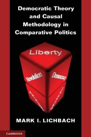 Cover of Democratic Theory and Causal Methodology in Comparative Politics