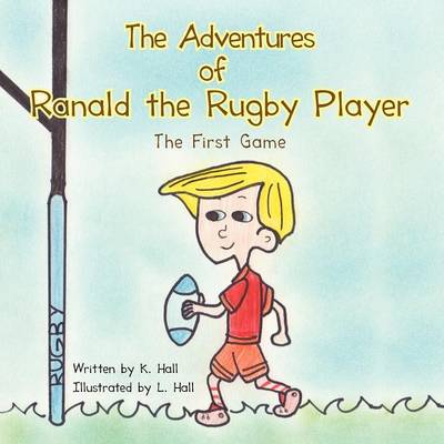 Book cover for The Adventures of Ranald the Rugby Player