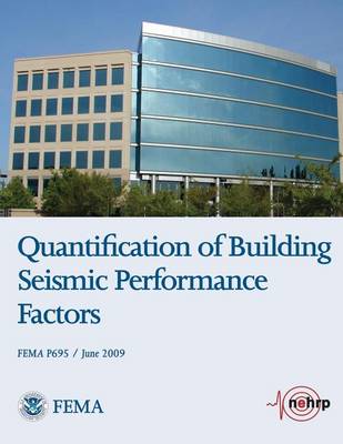 Book cover for Quantification of Building Seismic Performance Factors (FEMA P695 / June 2009)