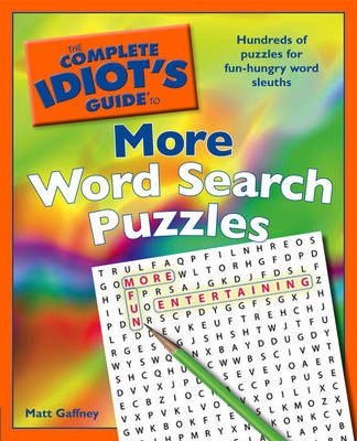 Book cover for The Complete Idiot's Guide to More Word Search Puzzles