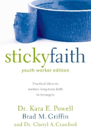 Cover of Sticky Faith, Youth Worker Edition