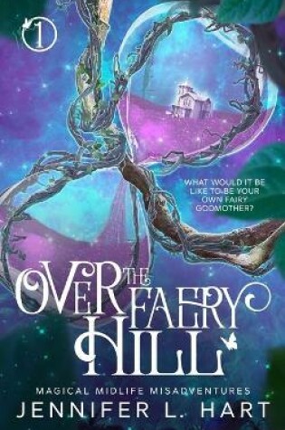Cover of Over the Faery Hill