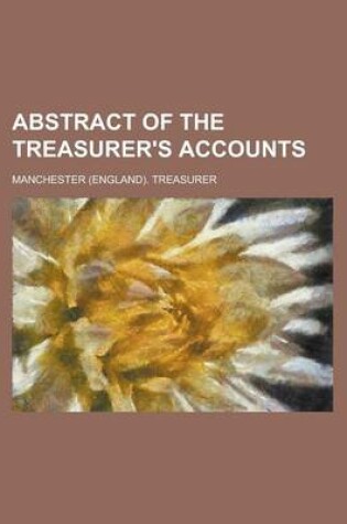 Cover of Abstract of the Treasurer's Accounts